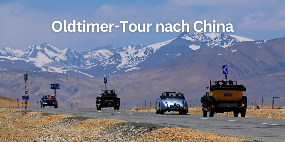 oldtimer tour nach china
