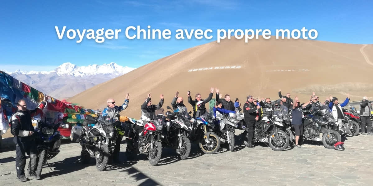 voyager chine avec propre moto