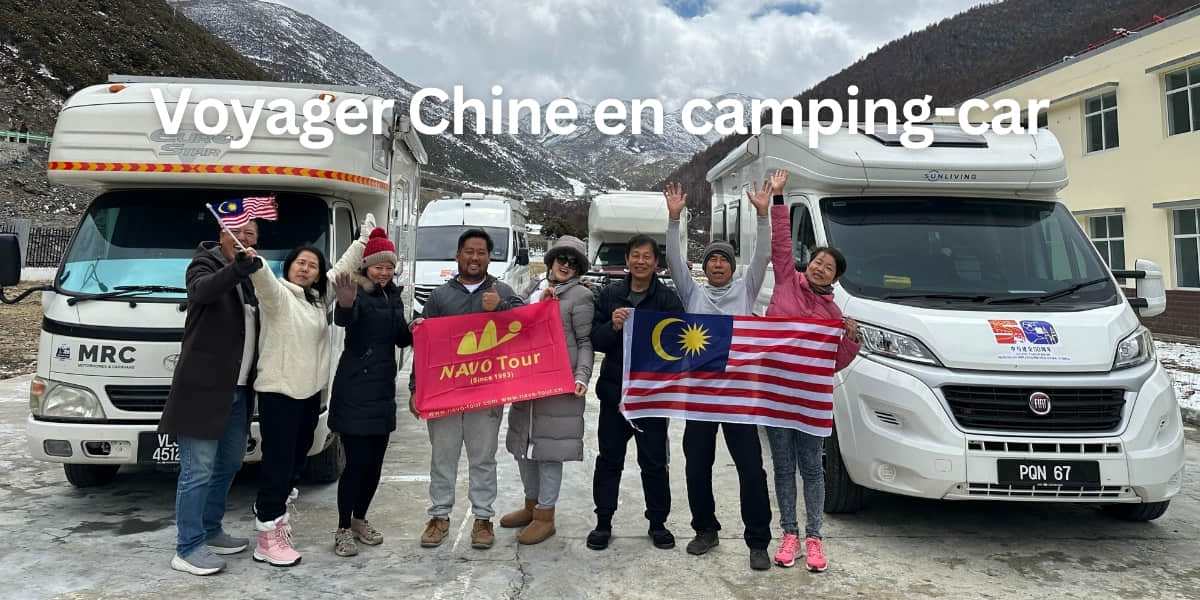 voyager chine en camping car